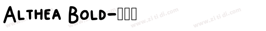 Althea Bold字体转换